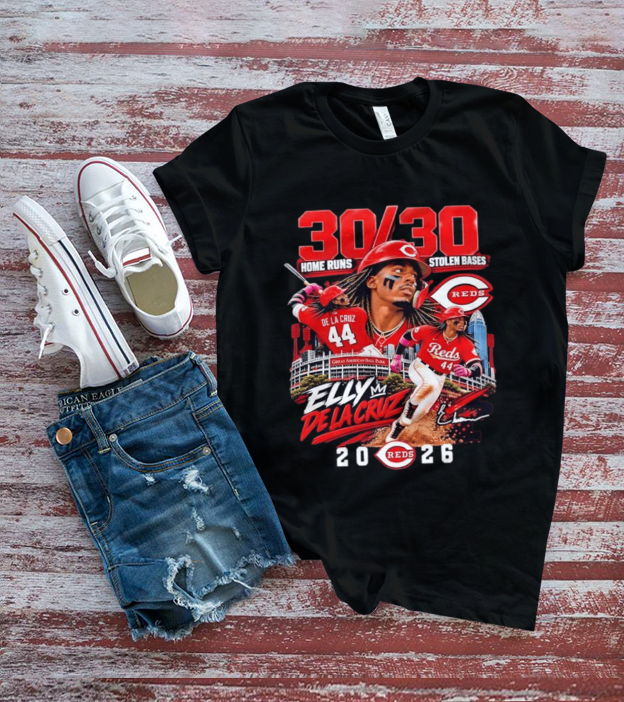 30 30 Home Runs Stolen Bases Elly De La Cruz Cincinnati Reds 44 Great American Ball Park 2026 T-Shirt