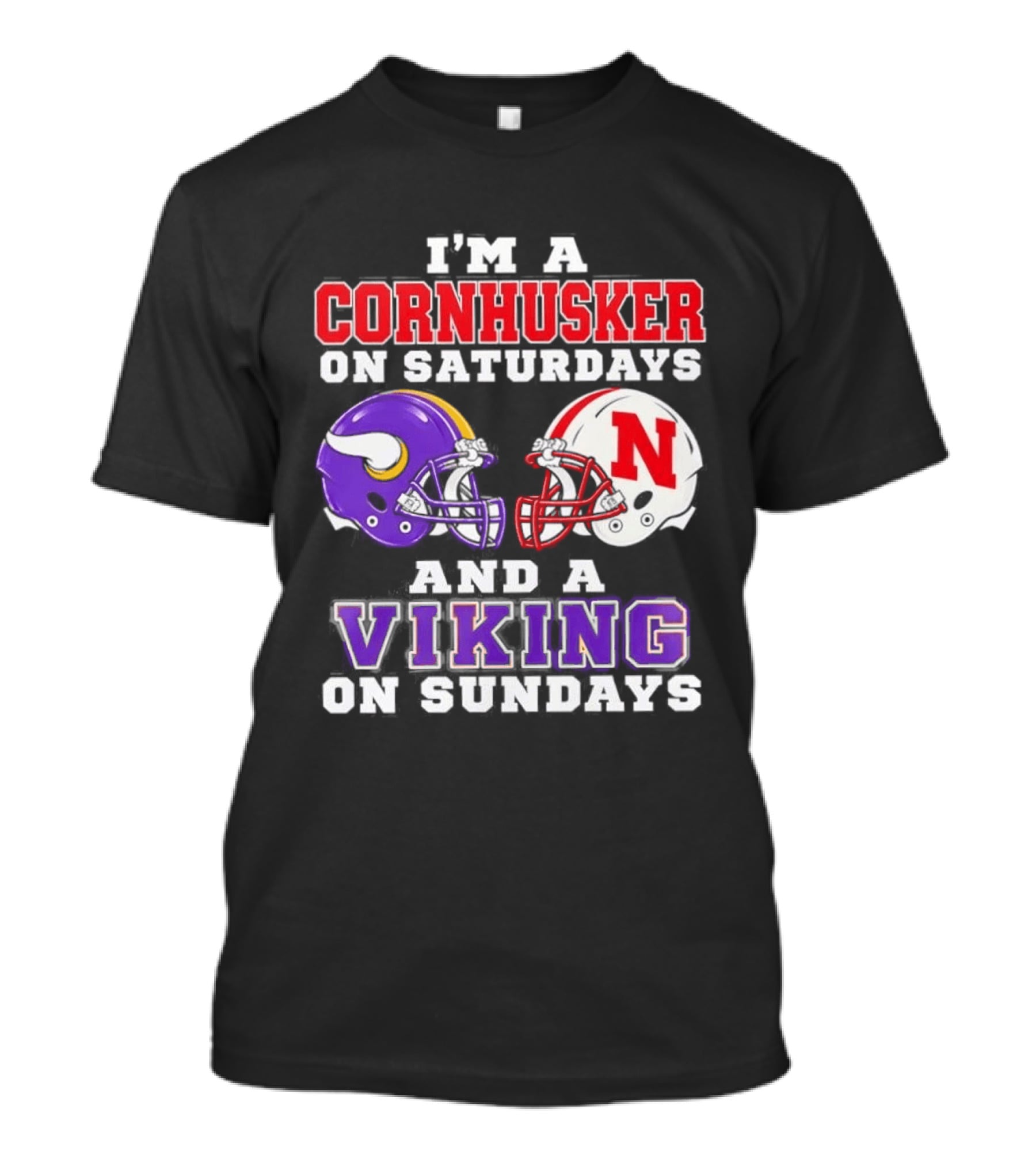 I'm A Cornhusker On Saturdays And A Viking On Sundays Helmet Rivalry T-Shirt