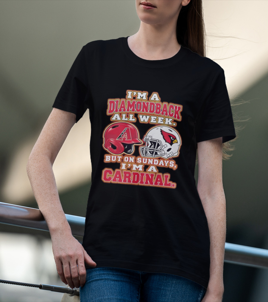 I'm A Diamondback All Week But On Sundays I'm A Cardinal Helmet T-Shirt