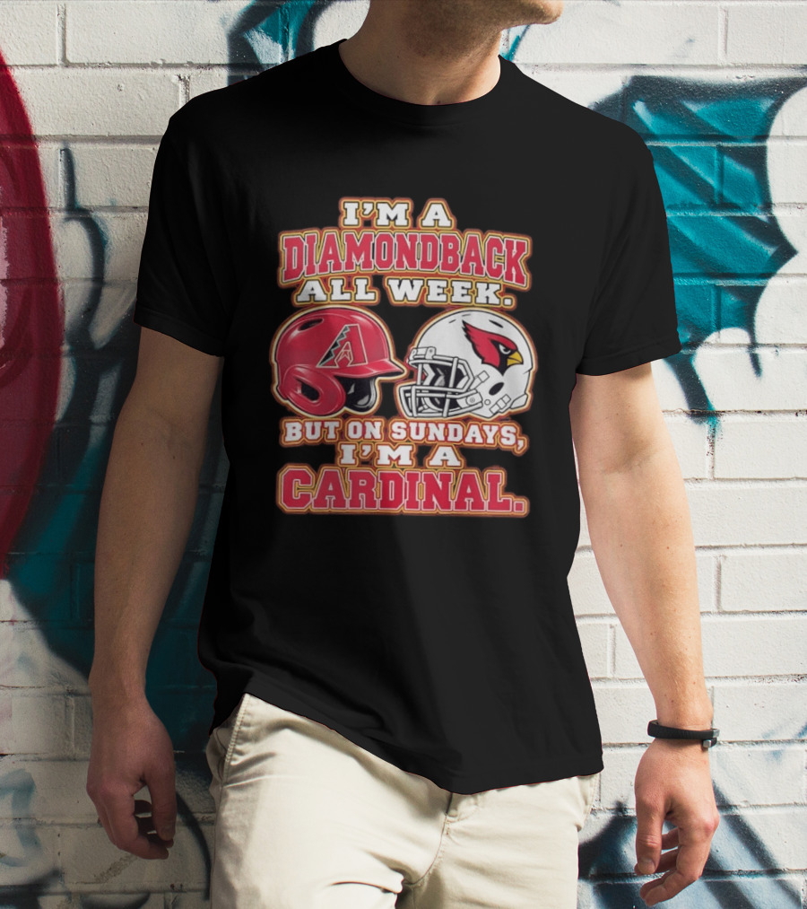 I'm A Diamondback All Week But On Sundays I'm A Cardinal Helmet T-Shirt