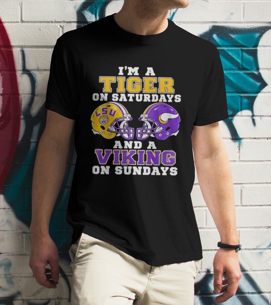 LSU Tiger Saturdays And Viking Sundays Football Fan T-Shirt