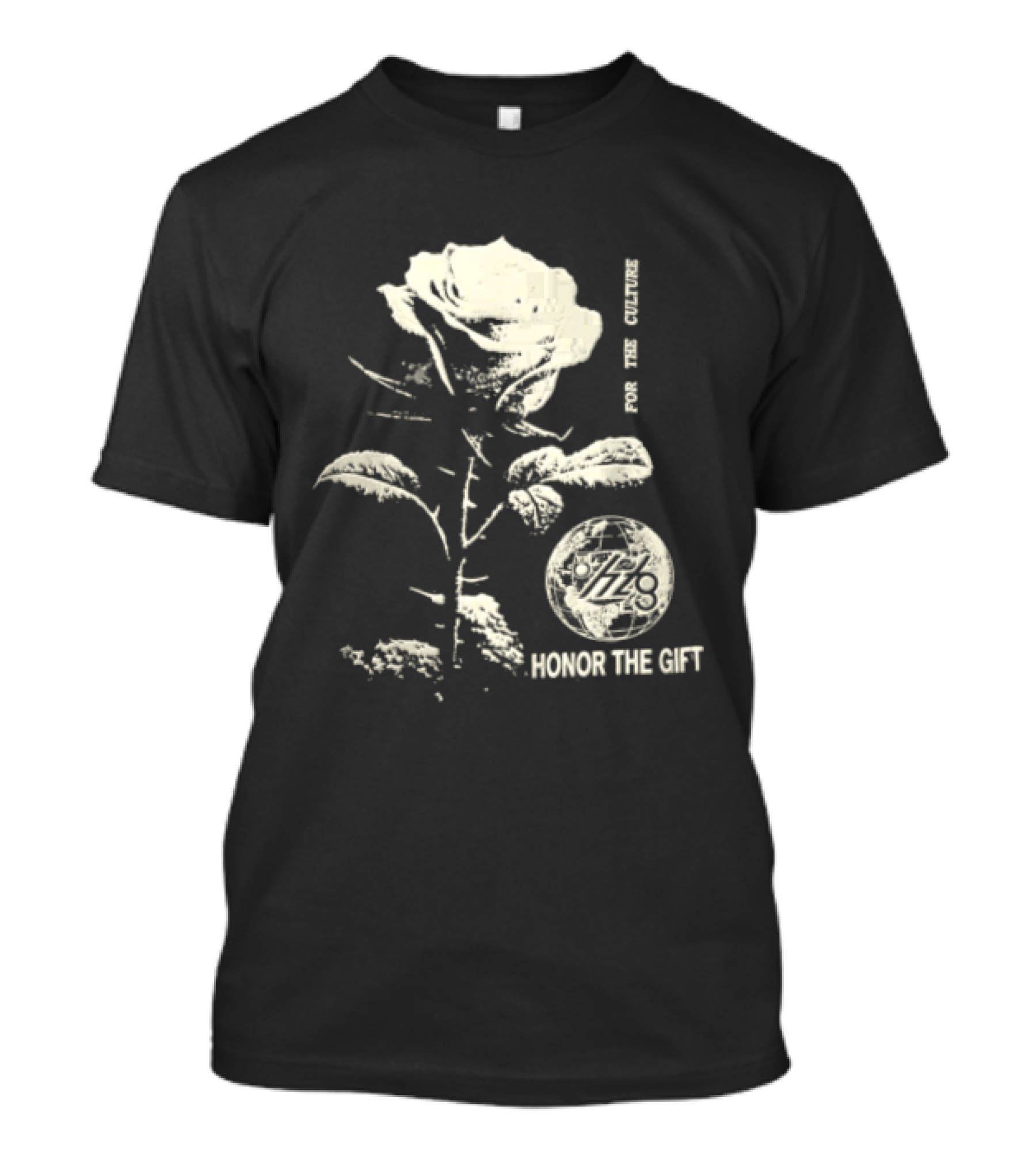 Honor The Gift Large Rose Globe For The Culture T-Shirt