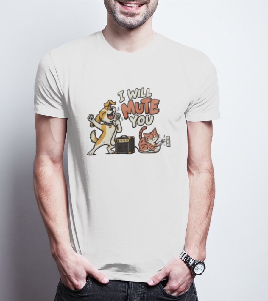 I Will Mute You Dog Singing Cat Unplugging Amplifier Fun Music Humor T-Shirt