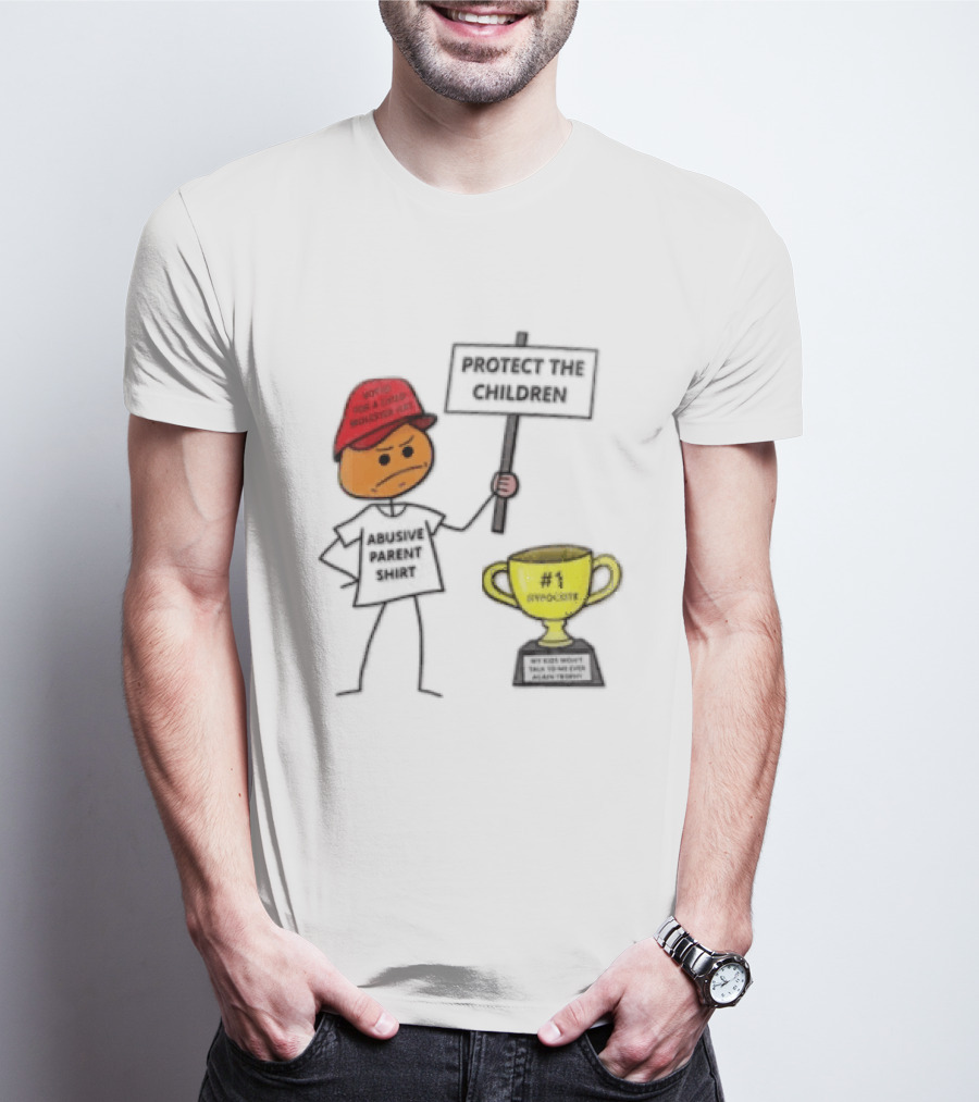 Voted FOR A Child Molester HAT Protect THE Children Abusive Parent Hypocrite Trophy T-Shirt
