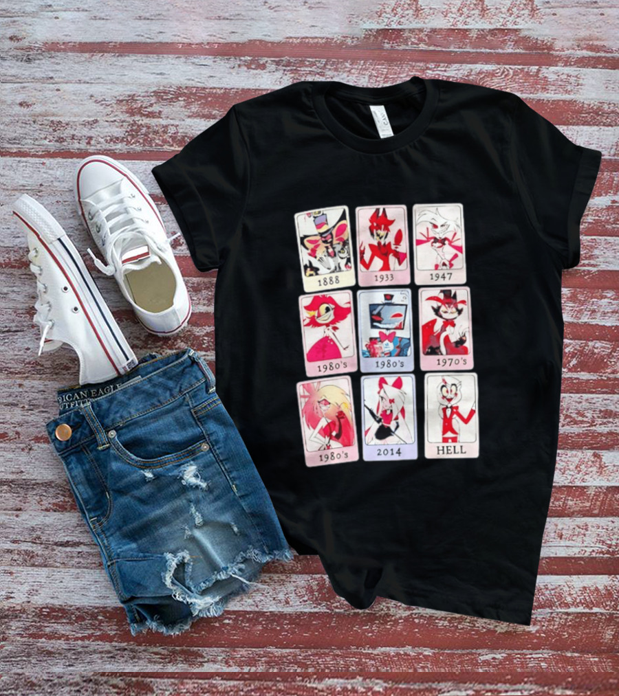 Hazbin Hotel 1888 1933 1947 1970s 1980s 2014 Hell T-Shirt