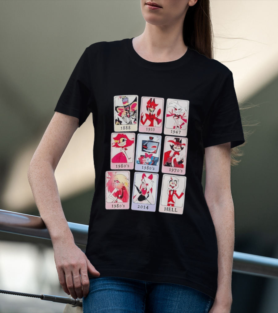 Hazbin Hotel 1888 1933 1947 1970s 1980s 2014 Hell T-Shirt