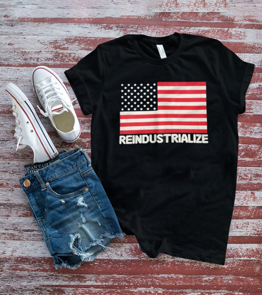 Reindustrialize United States Flag Stars And Stripes T-Shirt