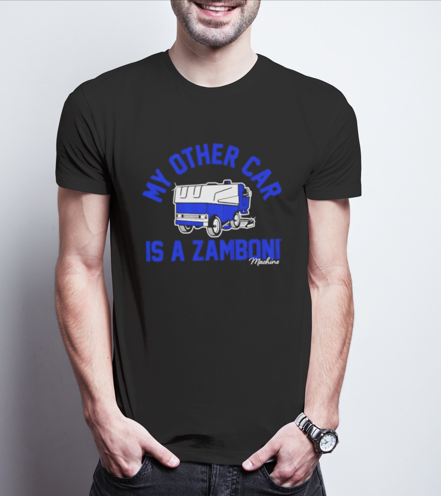 My Other Car Is A Zamboni Machine T-Shirt