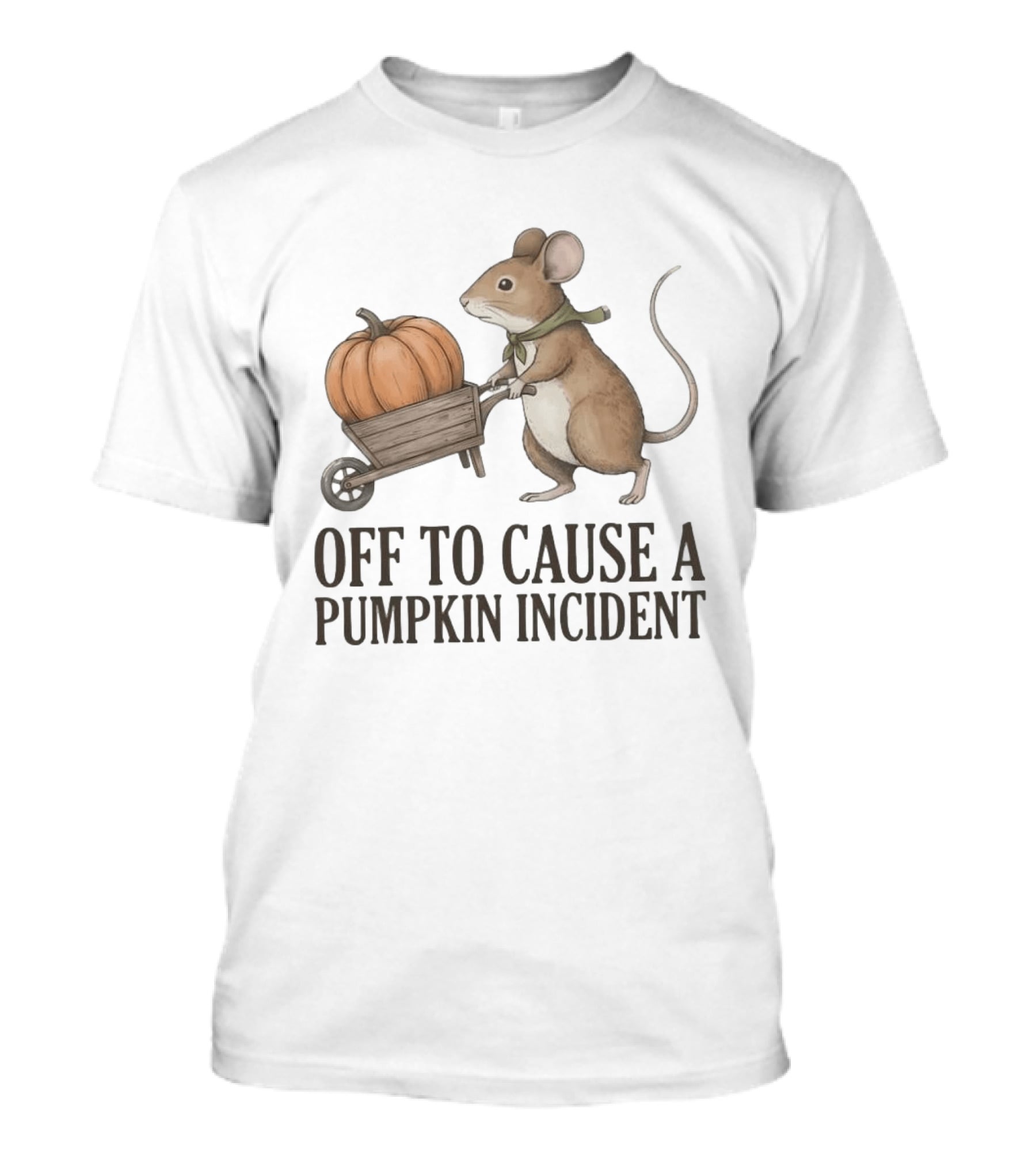 Off To Cause A Pumpkin Incident Mouse Autumn T-Shirt