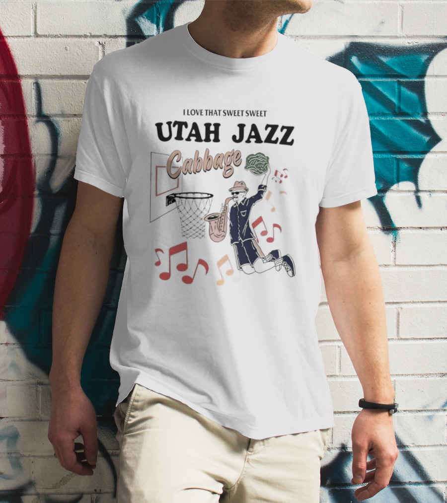 Sweet Sweet Utah Jazz Cabbage Music Basketball Player Scene T-Shirt