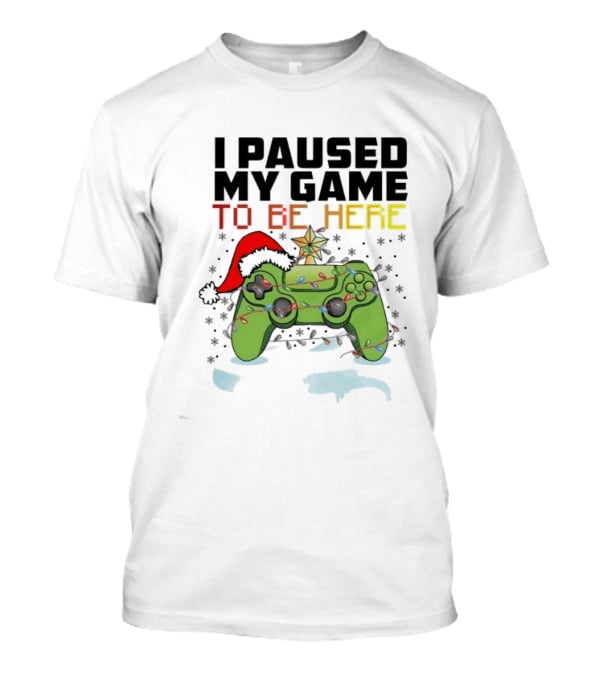 I Paused My Game To Be Here Christmas Gamer Controller Holiday Lights Santa Hat T-Shirt