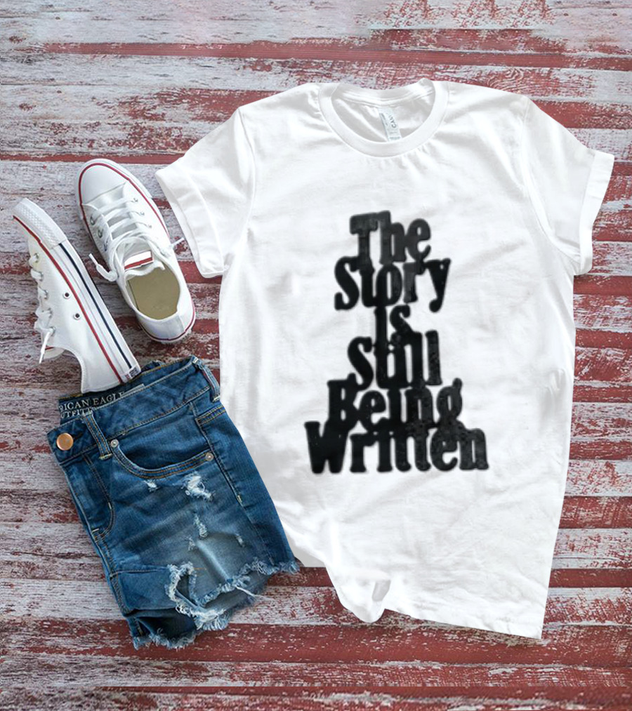 Jalen Hurts The Story Is Still Being Written T-Shirt