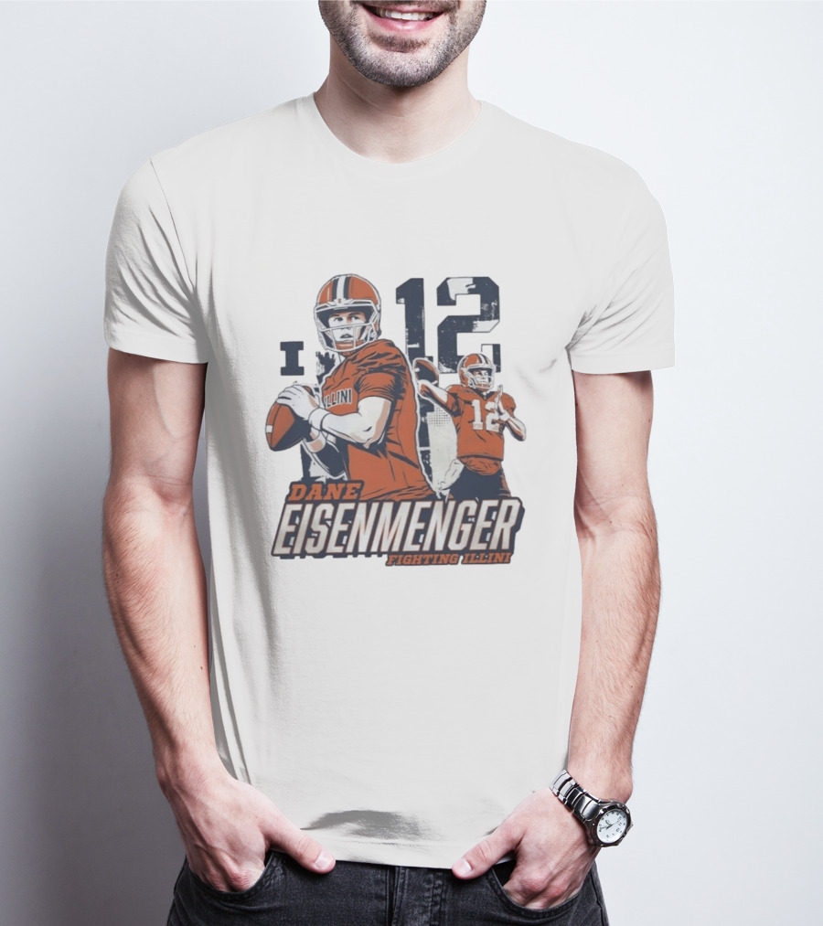Dane Eisenmenger No 12 Illinois Fighting Illini Football T-Shirt