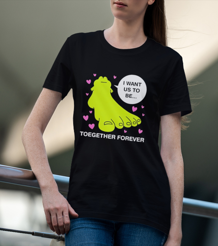 Frog I Want Us To Be Toegether Forever Pink Hearts T-Shirt