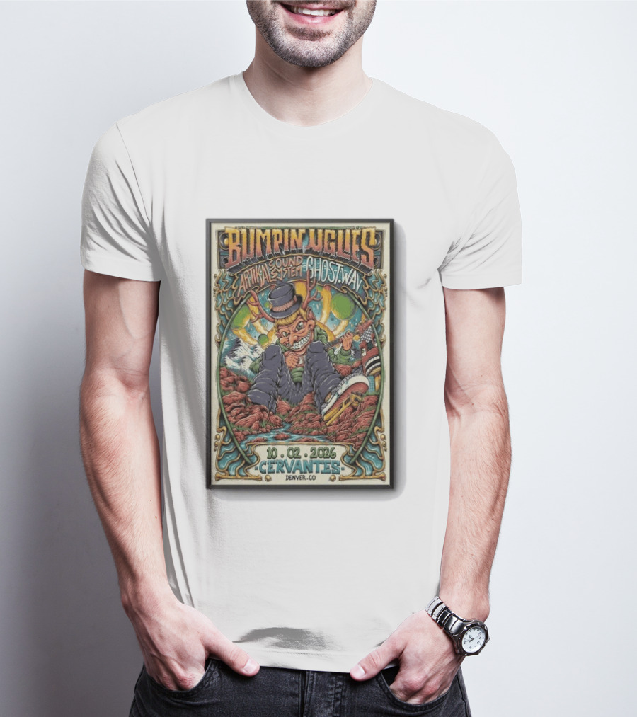 Bumpin Uglies Artikal Sound System Ghost.Wav Concert 10 02 2026 Cervantes Denver CO T-Shirt