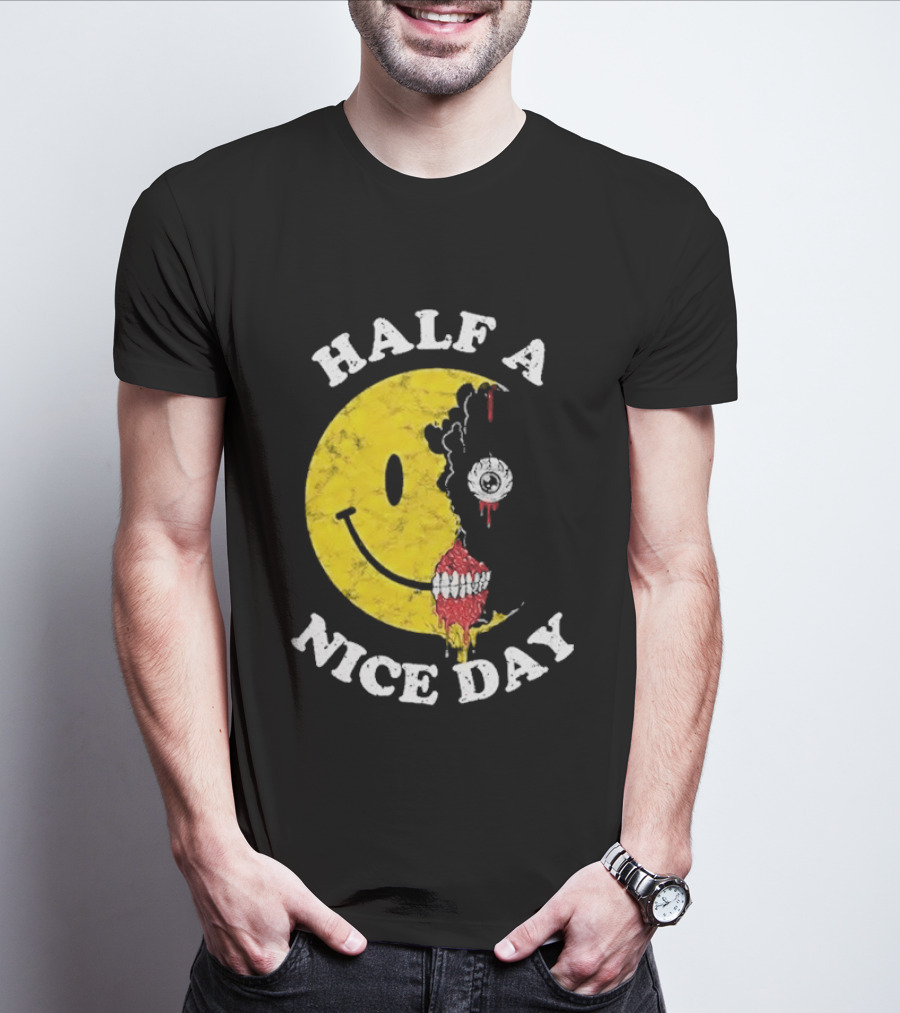 Beware Boiuna Lena Half A Nice Day Smiley Face Decay T-Shirt