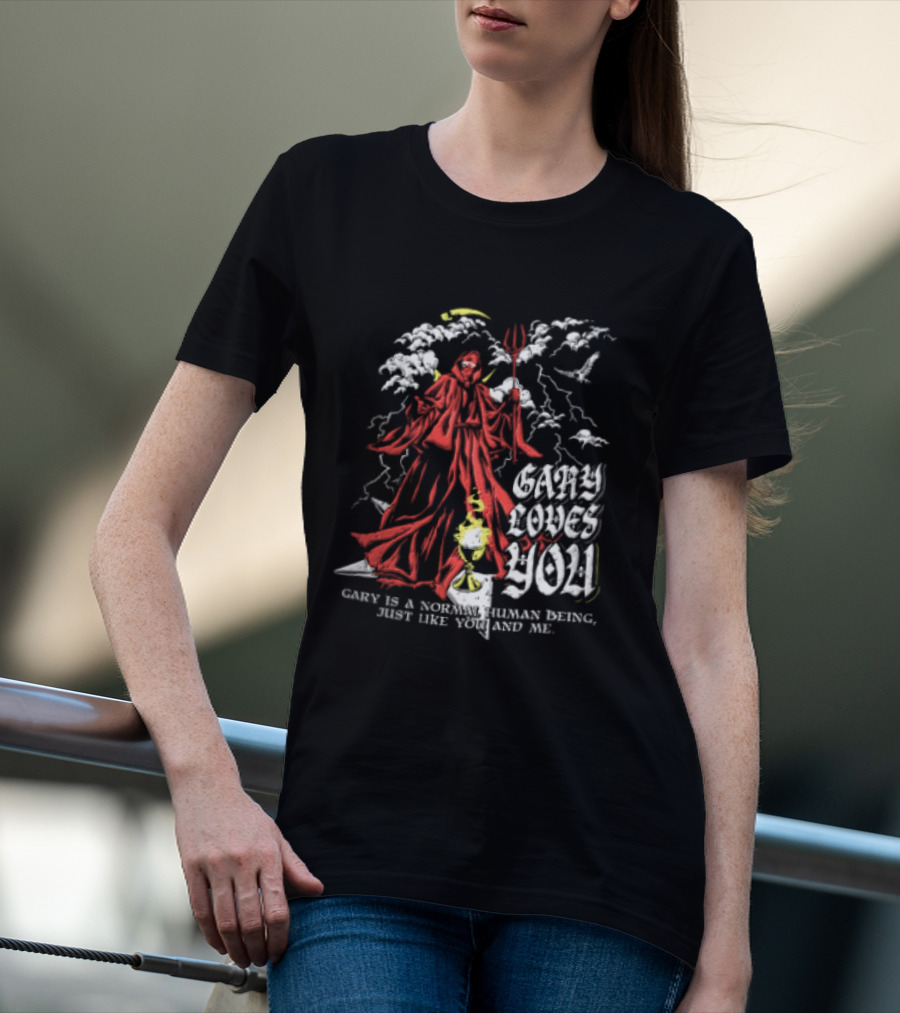Gary Loves You Gary Is A Normal Human Being Just Like You And Me Red Cloaked Figure With Lightning And Clouds T-Shirt