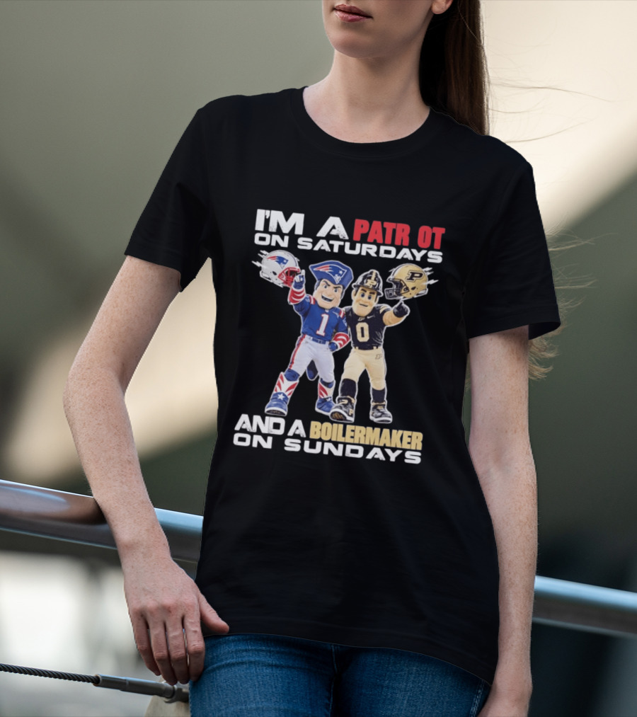 I'm A Patriot On Saturdays And A Boilermaker On Sundays Football Mascots T-Shirt