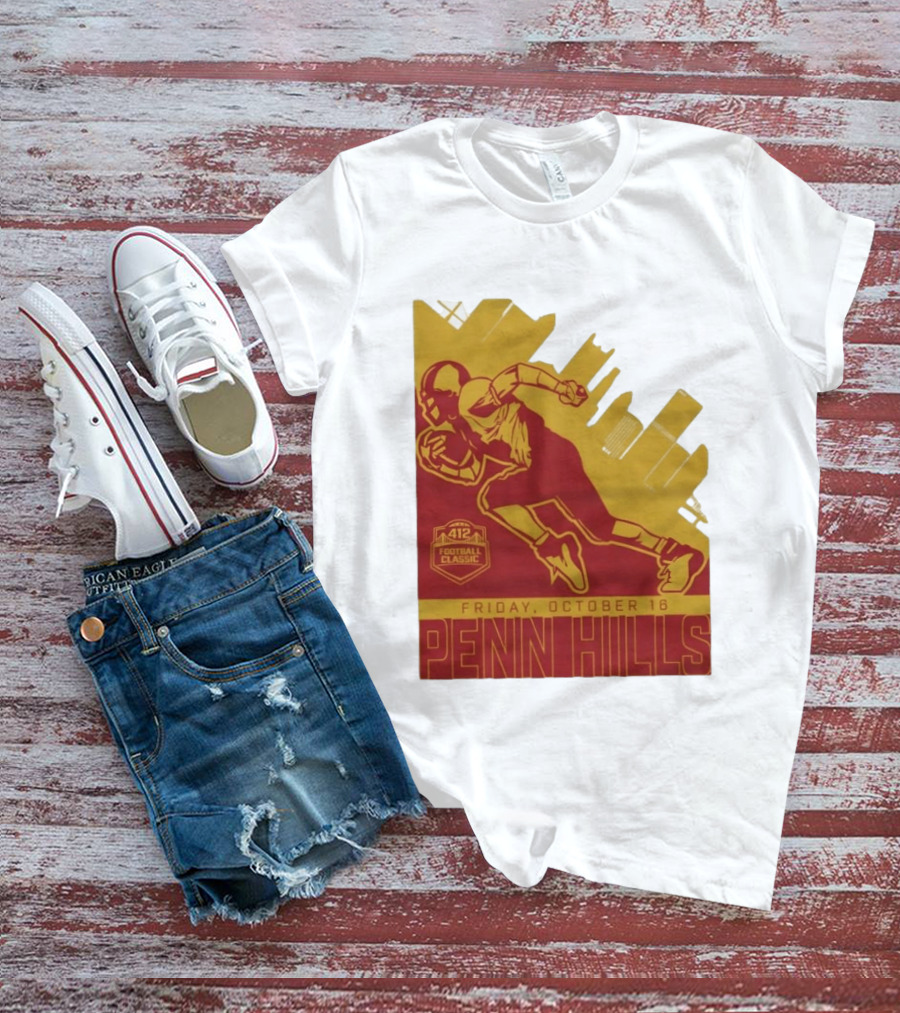 412 Football Classic Penn Hills Friday October 16 Football Player Image T-Shirt