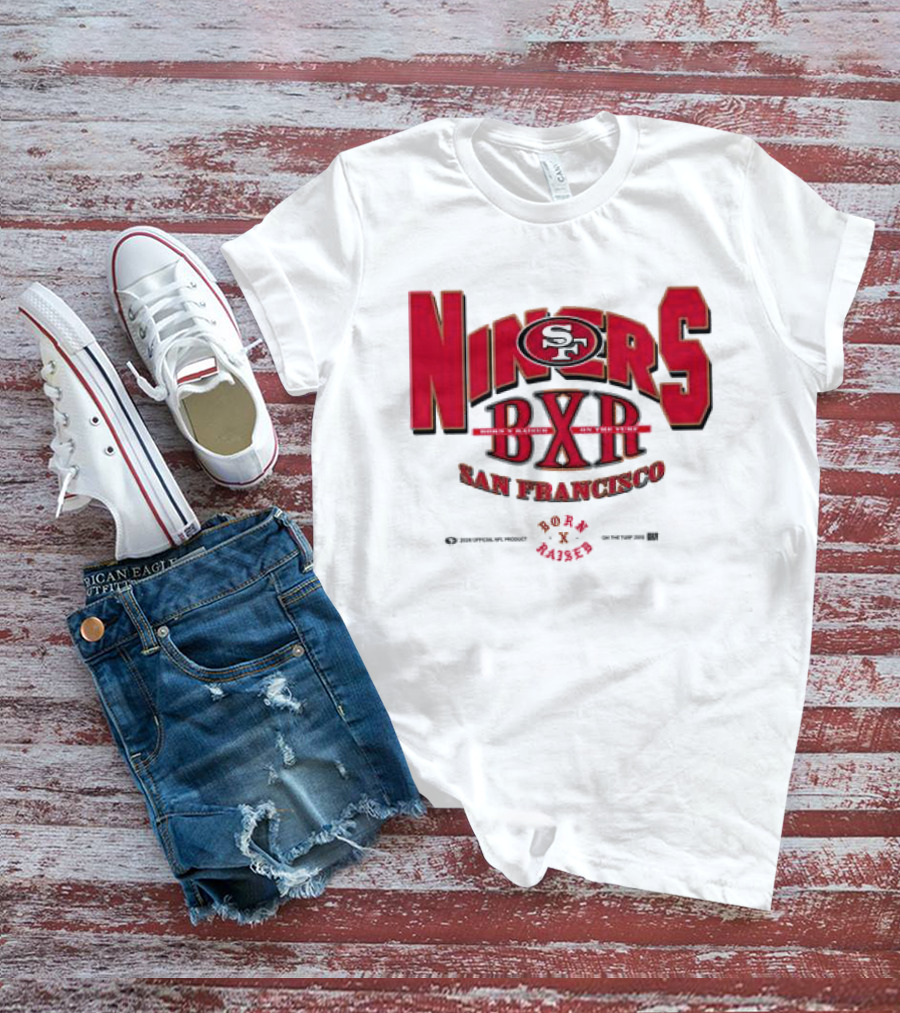 Born X Raised San Francisco 49ers Niners BXR Collaboration T-Shirt