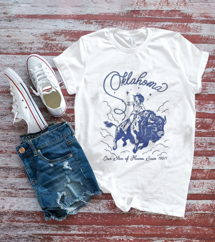 Oklahoma Our Slice Of Heaven Since 1907 Cowgirl Riding Buffalo T-Shirt