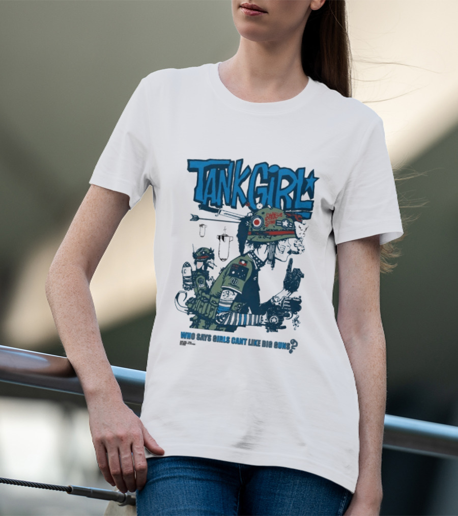 Tank Girl Charlie Don't Surf Who Says Girls Can't Like Big Guns T-Shirt