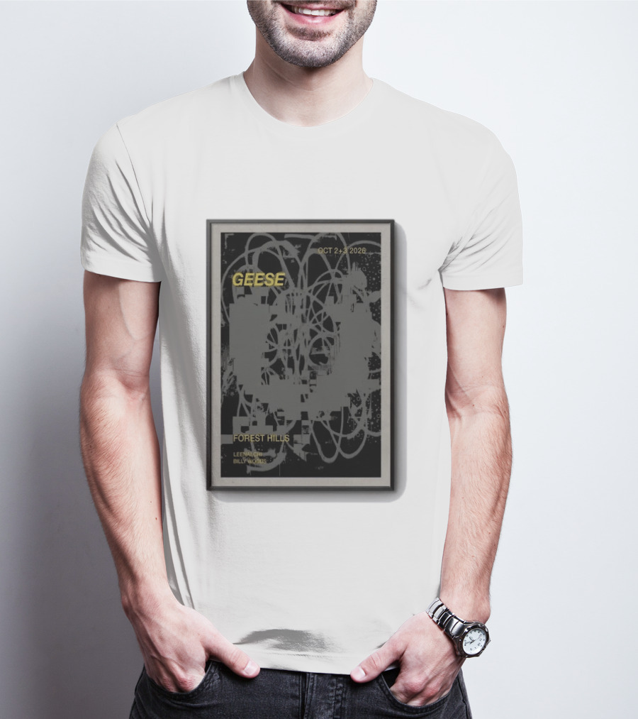 Geese Forest Hills October 2+3 2026 Leenalchi Billy Woods T-Shirt