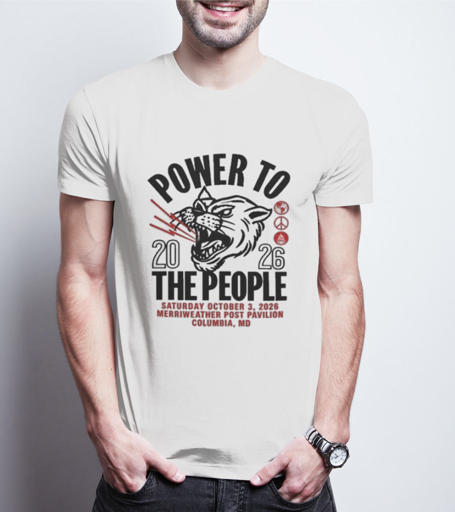 Power To The People Tom Morello Merriweather Post Pavilion Columbia MD October 3 2026 T-Shirt