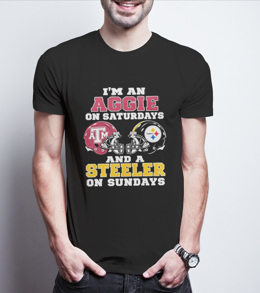 I'm An Aggie On Saturdays And A Steeler On Sundays Texas A&M And Pittsburgh Football Helmets T-Shirt