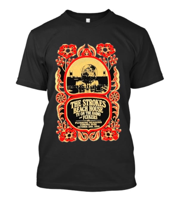 The Strokes Beach House TV On The Radio Fcukers Unisphere Flushing Meadows Corona Park October 2 2026 T-Shirt