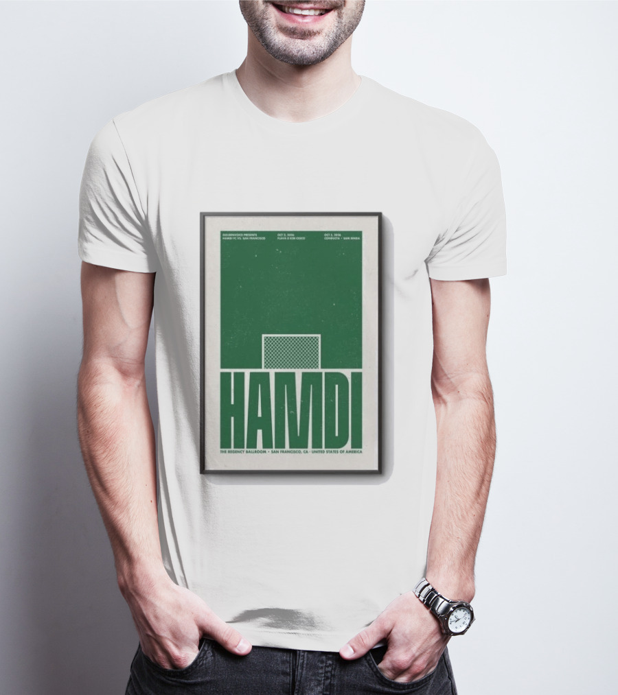 Hamdi The Regency Ballroom San Francisco Oct 2 3 2026 Soccer T-Shirt