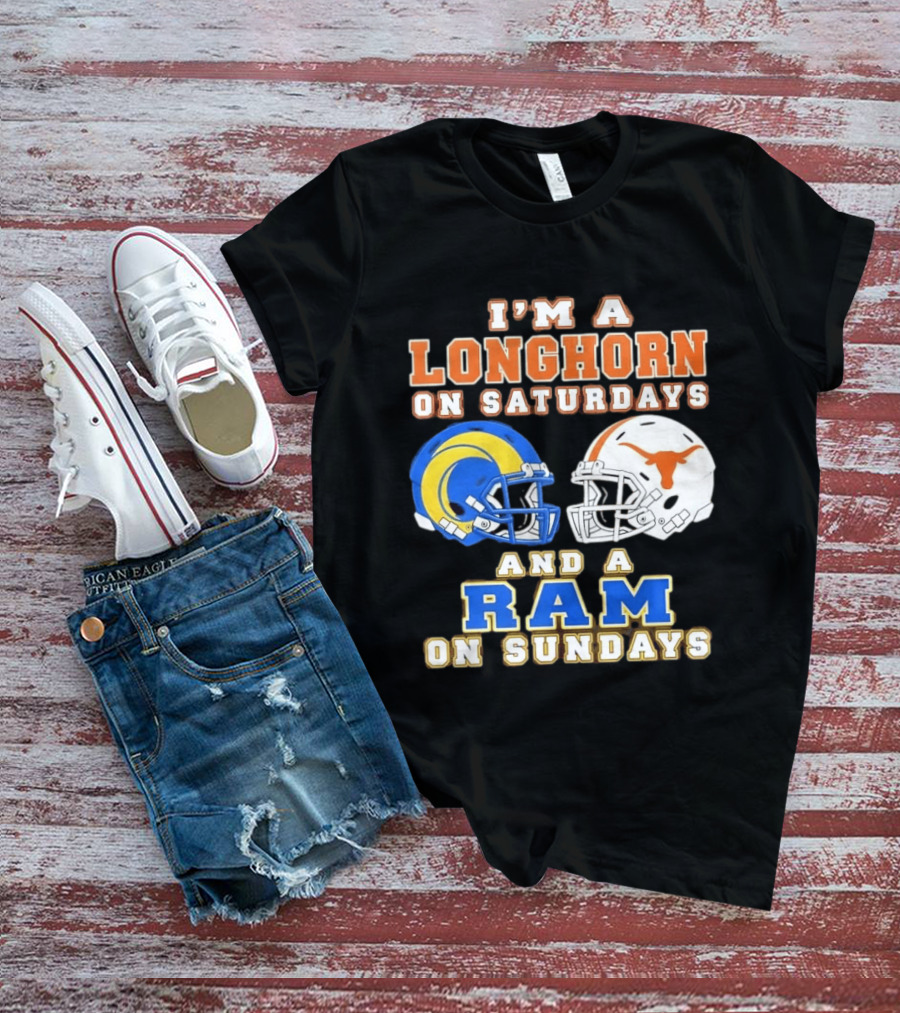 I'm A Longhorn On Saturdays And A Ram On Sundays Football Helmets T-Shirt