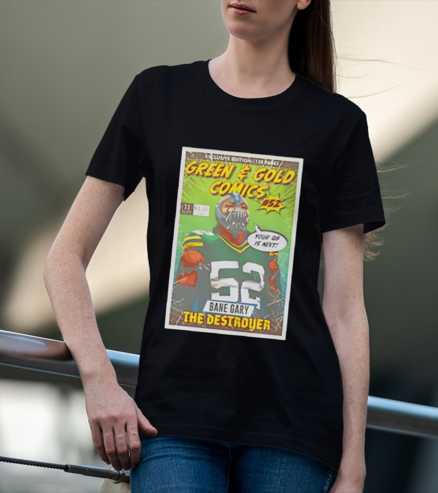 Green & Gold Comics #52 Bane Gary The Destroyer Packers T-Shirt