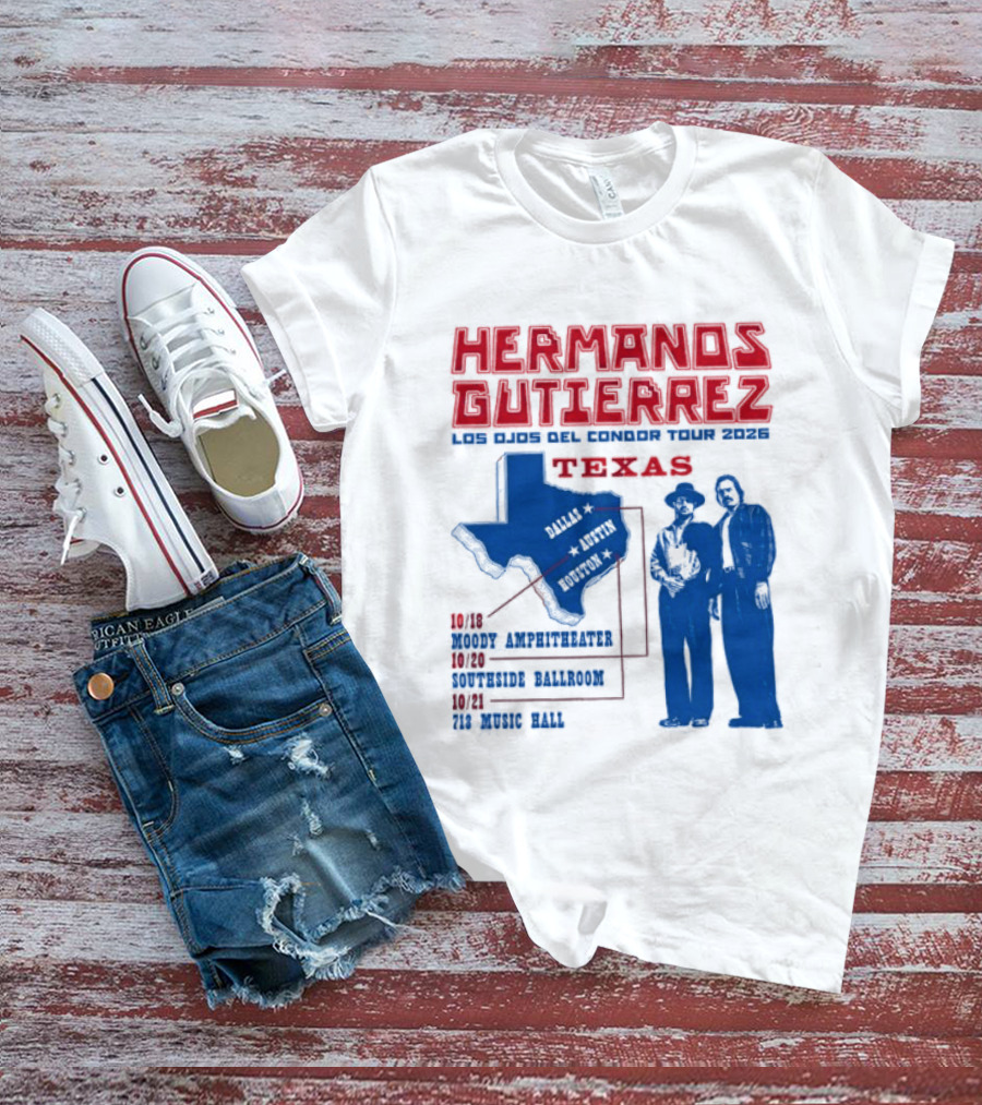 Hermanos Gutierrez Texas Los Ojos Condor Tour Dates October 18 Austin 20 Houston 21 Dallas 2026 T-Shirt