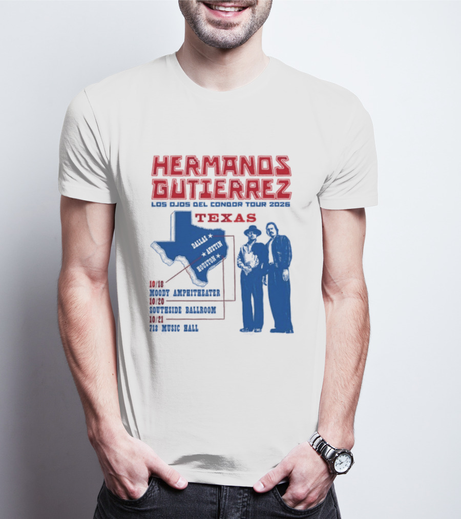 Hermanos Gutierrez Texas Los Ojos Condor Tour Dates October 18 Austin 20 Houston 21 Dallas 2026 T-Shirt