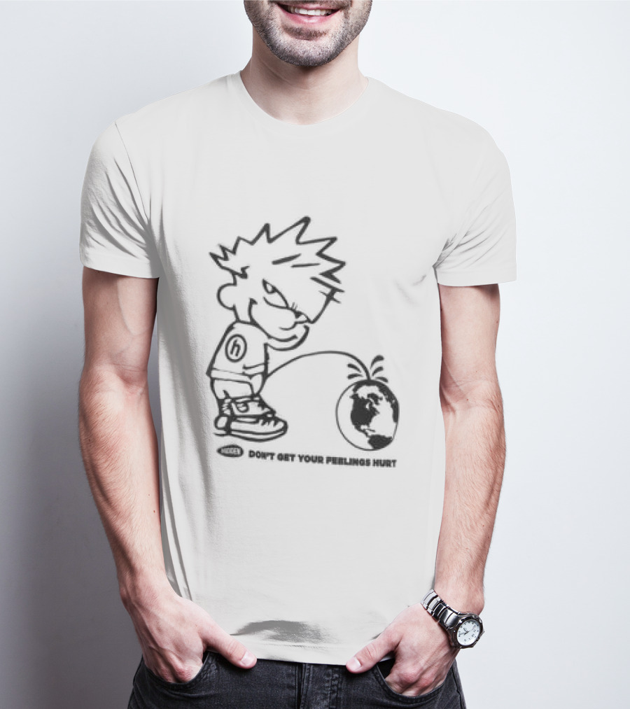 Hidden Store Don't Get Your Feelings Hurt Calvin Piss Cartoon T-Shirt