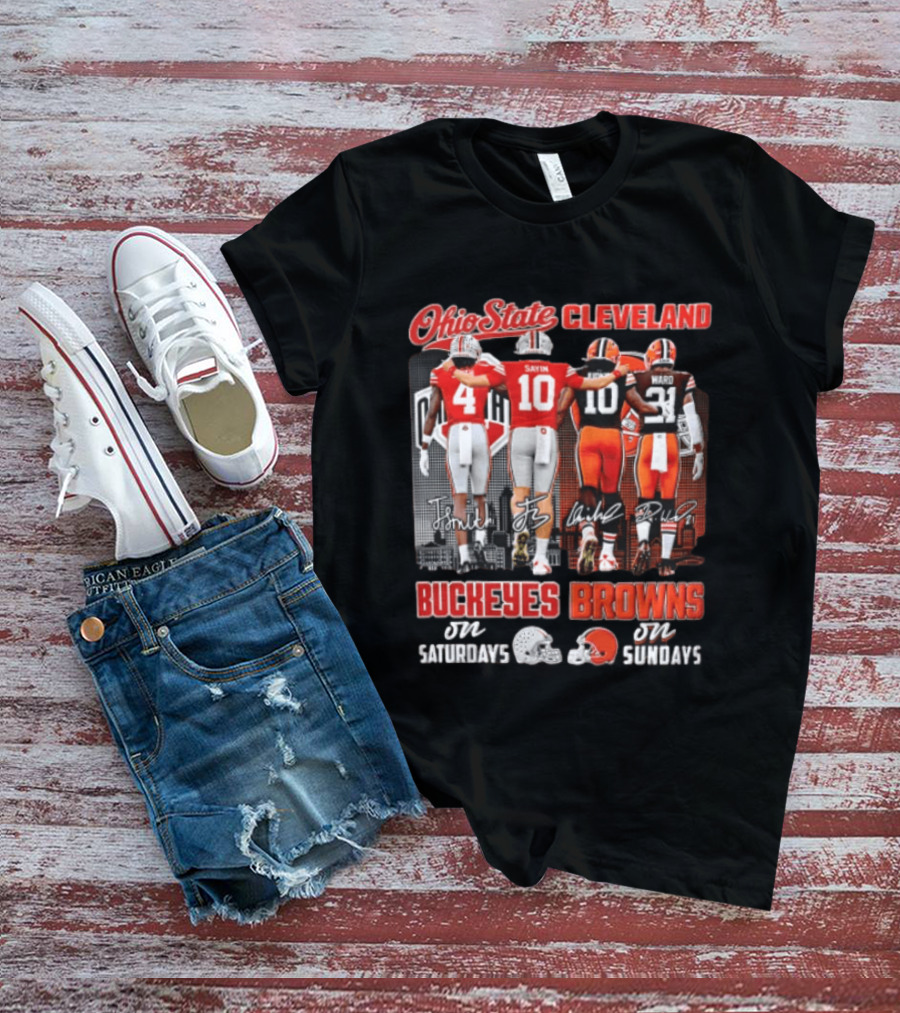 Ohio State Cleveland Buckeyes Browns J Smith Sayin Judkins Ward 4 10 10 21 Saturdays Sundays T-Shirt