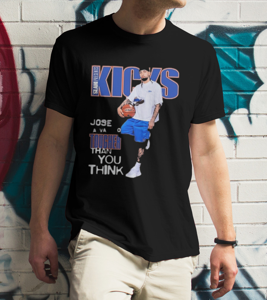 Slam Presents Kicks Jose Alvarado Tougher Than You Think New York Knicks T-Shirt