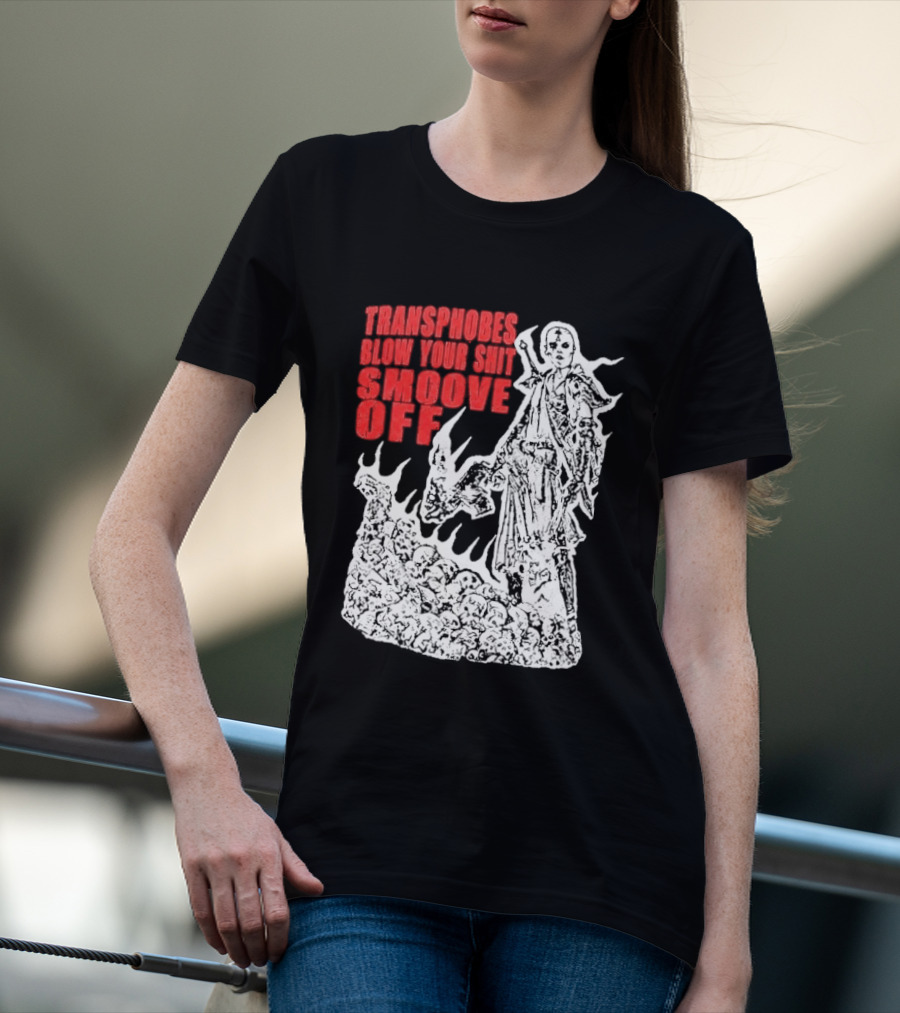 Transphobes Blow Your Smoove Off Flame Spirit T-Shirt