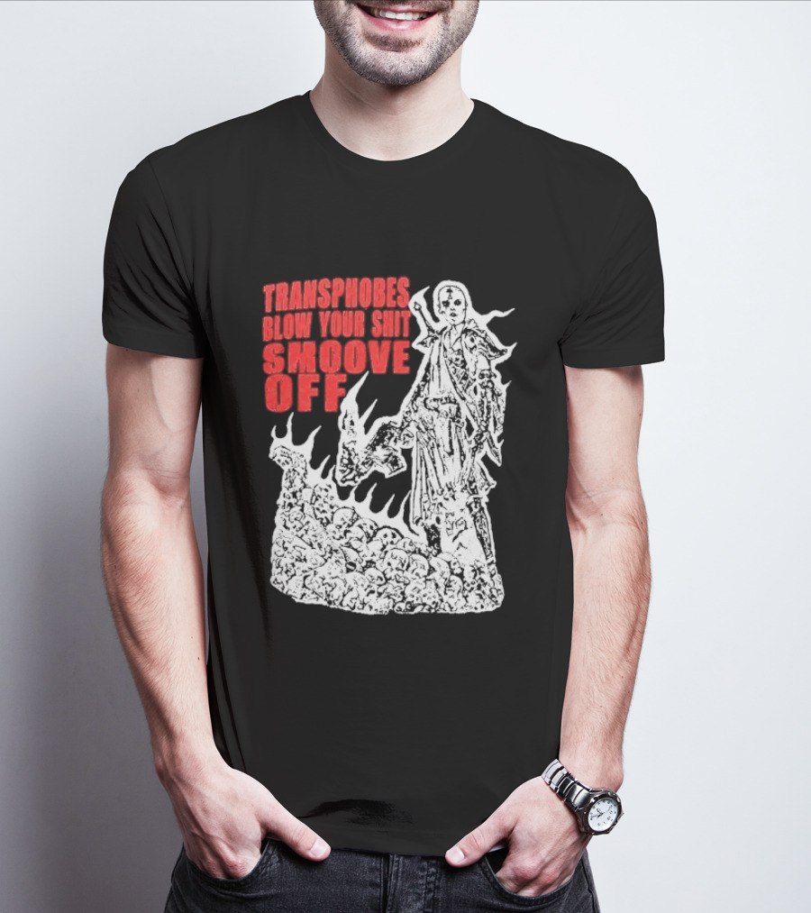 Transphobes Blow Your Smoove Off Flame Spirit T-Shirt