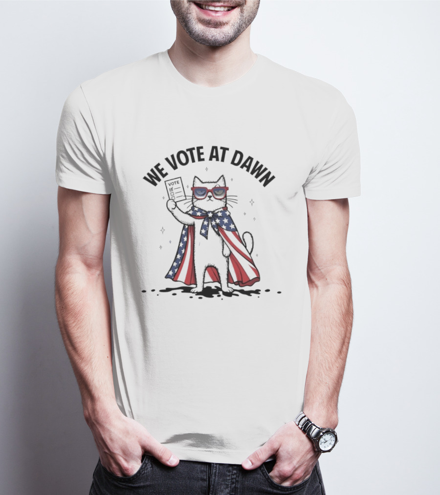 We Vote At Dawn Patriotic Cat With Stars And Stripes Cape And Glasses T-Shirt