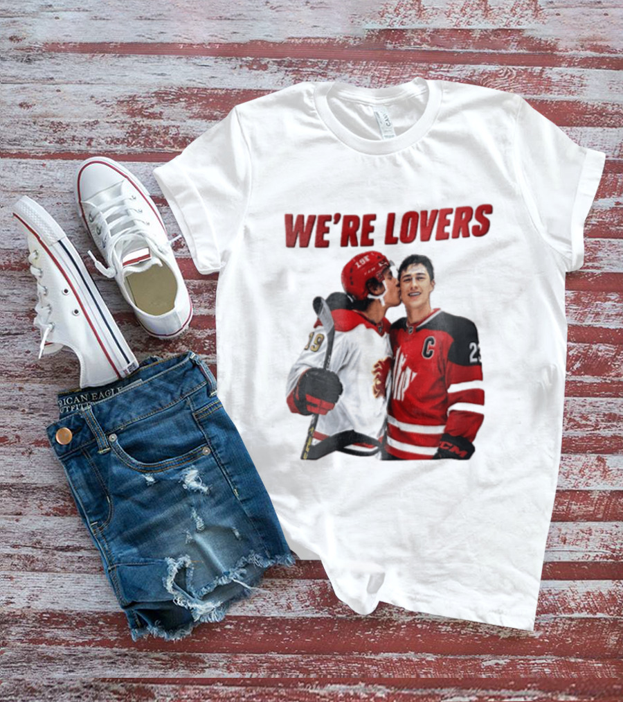 NHL Calgary Flames Matthew Tkachuk Quinn Hughes We're Lovers T-Shirt