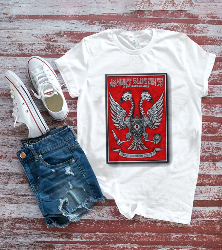 Johnny Blue Skies And The Dark Clouds Nationwide Arena Columbus OH October 7 2026 Two Headed Eagle T-Shirt