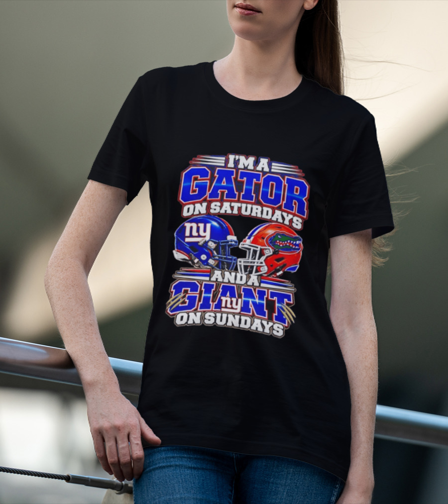 I'm A Gator On Saturdays And A Giant On Sundays NY Helmets T-Shirt