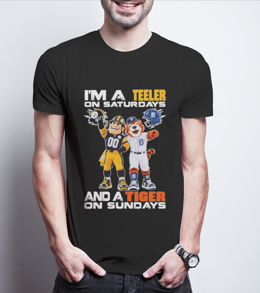 I'm A Steeler On Saturdays And A Tiger On Sundays Football And Baseball Mascots T-Shirt