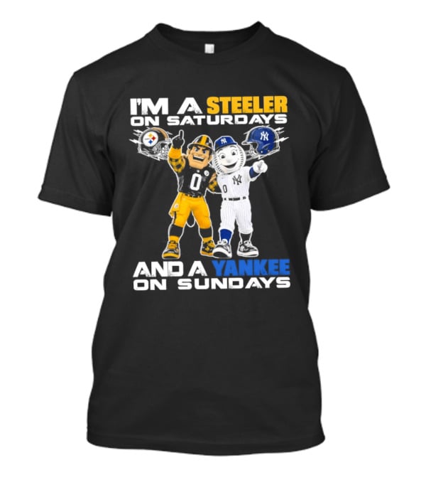 I'm A Steeler On Saturdays And A Yankee On Sundays Football Baseball Mascots T-Shirt