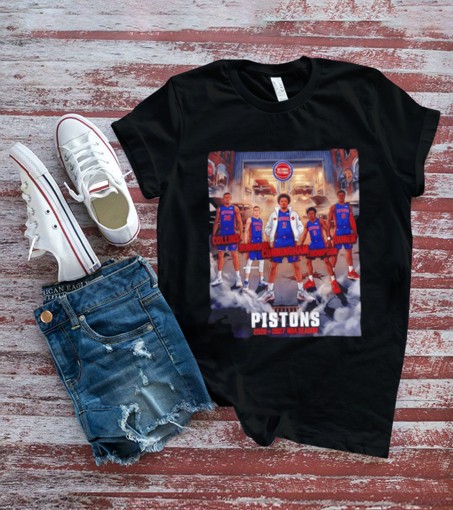 Detroit Pistons 2026 2027 NBA Season Cunningham Thompson Duren Robinson Collins T-Shirt