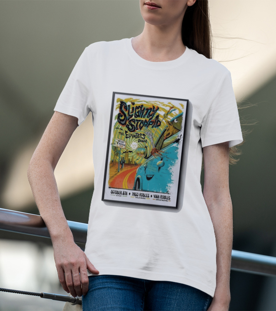 Slightly Stoopid And The Elovaters Concert Vina Robles Paso Robles CA Oct 8 2026 Road Trippin T-Shirt