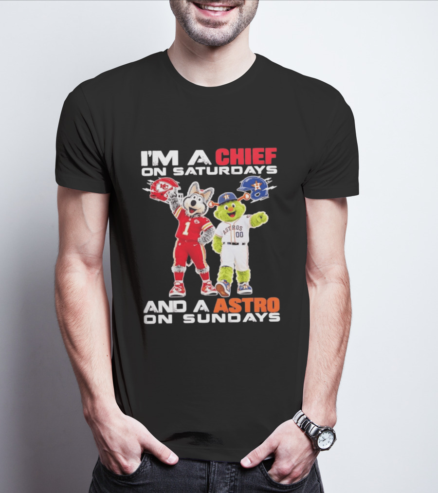 I'm A Chief On Saturdays And An Astro On Sundays NFL MLB Mascots T-Shirt