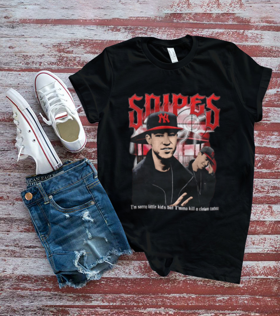 Snipes I'm Sorry Little Kids But I'mma Killa A Clown Today Red Target T-Shirt
